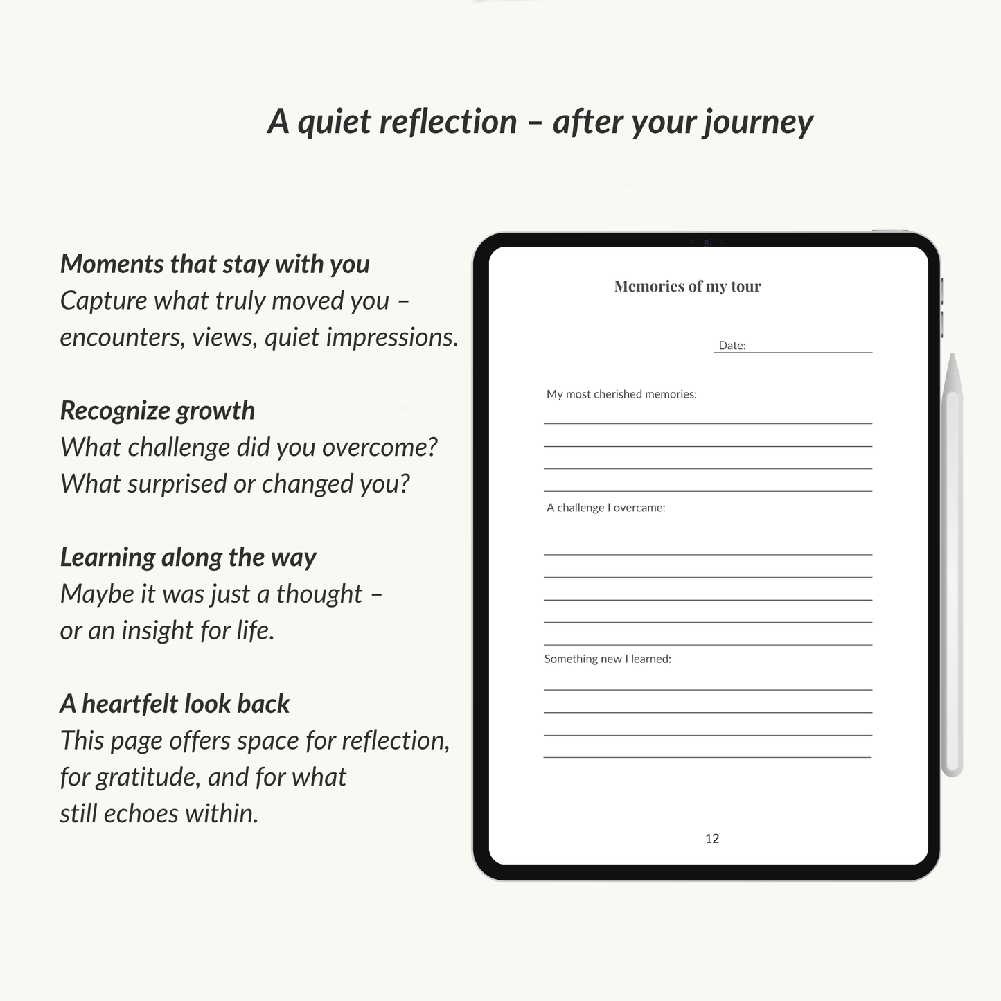 Page from the wanderlust journal displayed on an iPad showing an a page to capture what truly moved you inviting you for a quiet reflection after your journey.