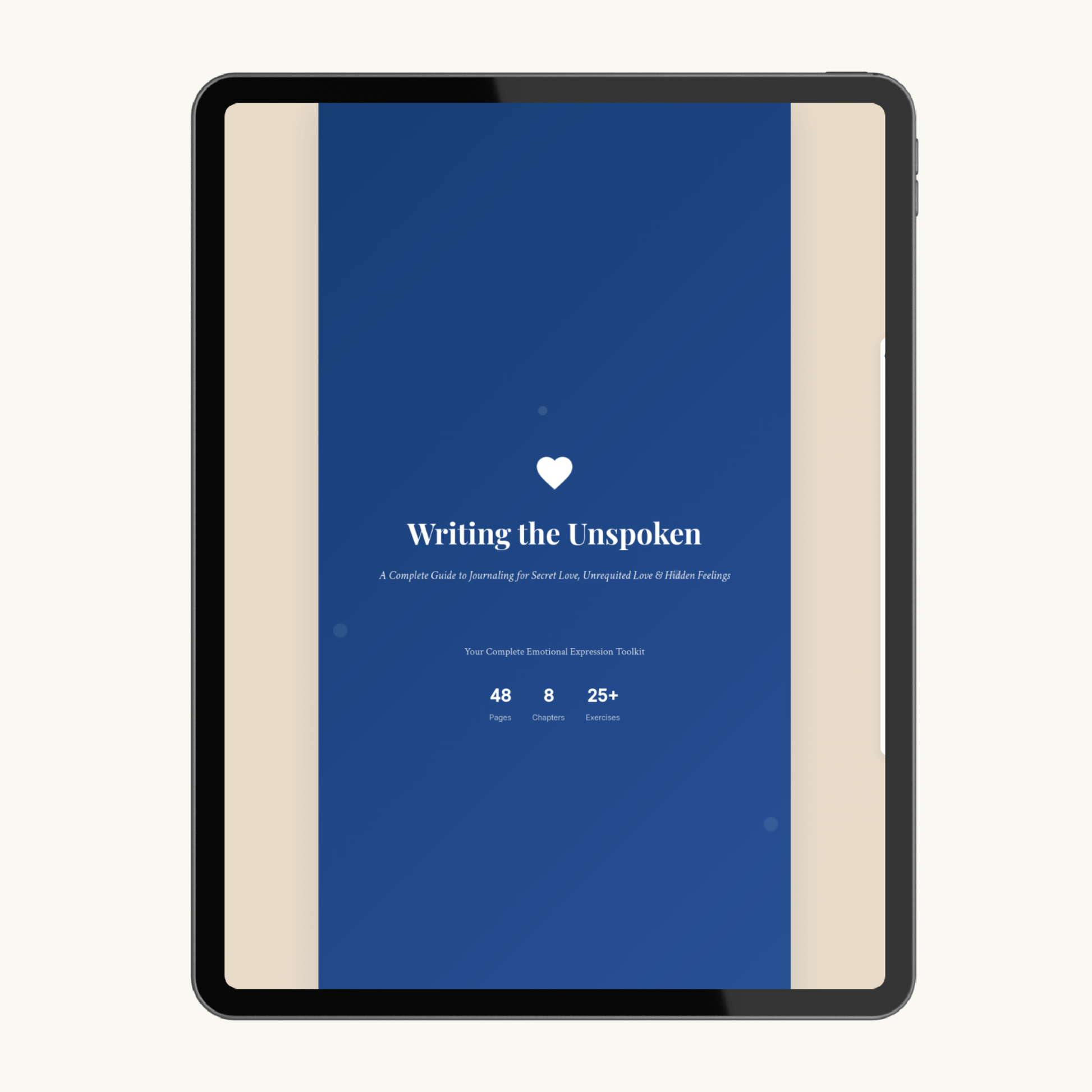 Tablet displaying the ‘Writing the Unspoken – Midnight Edition’ interactive emotional-reflection eBook. Deep midnight-blue cover with white heart icon, beige background and minimalist journaling aesthetic. Emotional clarity guide for secret love, unspoken feelings and self-reflection.