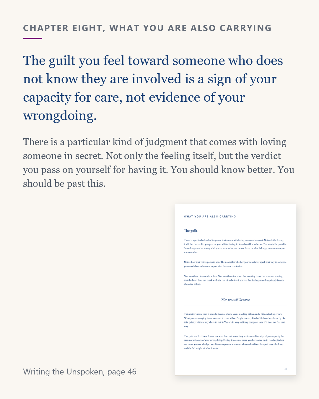 Excerpt from Writing the Unspoken, page 46, on the guilt that comes with loving in secret